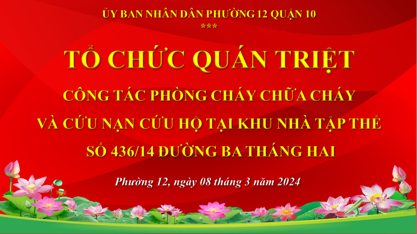 Image: ỦY BAN NHÂN DÂN PHƯỜNG 12 QUẬN 10 TỔ CHỨC HỘI NGHỊ QUÁN TRIỆT CÔNG TÁC PCCC&CNCH TẠI KHU NHÀ TẬP THỂ